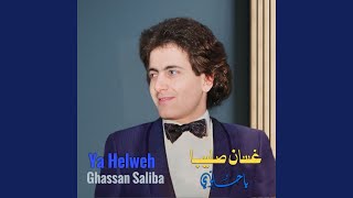 Ya Helweh (Live)