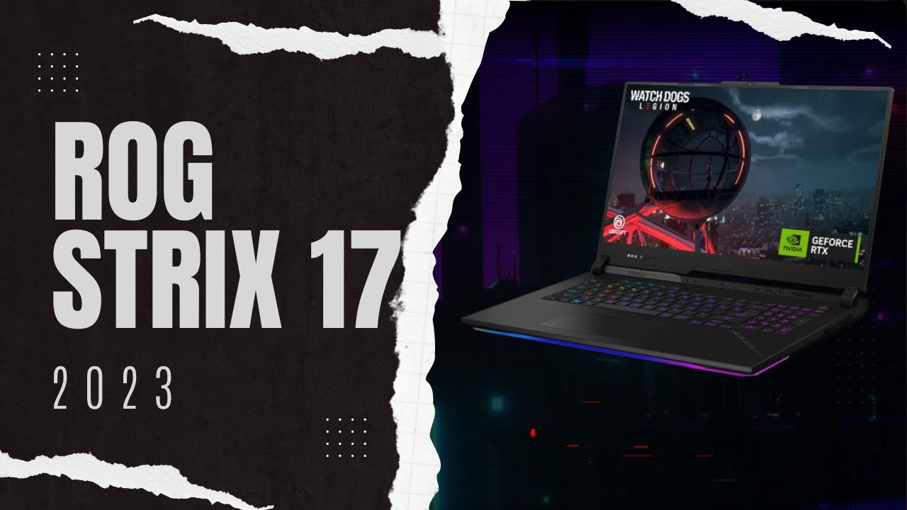 ASUS ROG Strix Scar 17 (2023) - Unleashing Next-Gen Gaming Power | Hindi