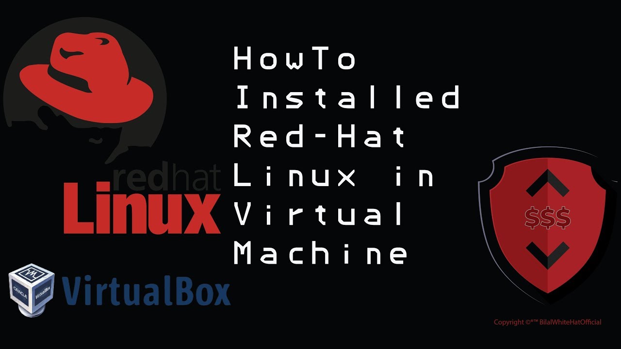 How To Install Red Hat Linux Enterprise Edition In Virtual Box 
