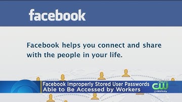 Facebook Admits To User Password Security Failure