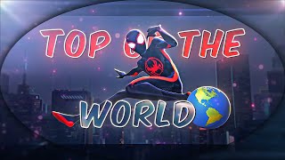 Spider-Man Miles Morales - Top Of The World Edit 4K