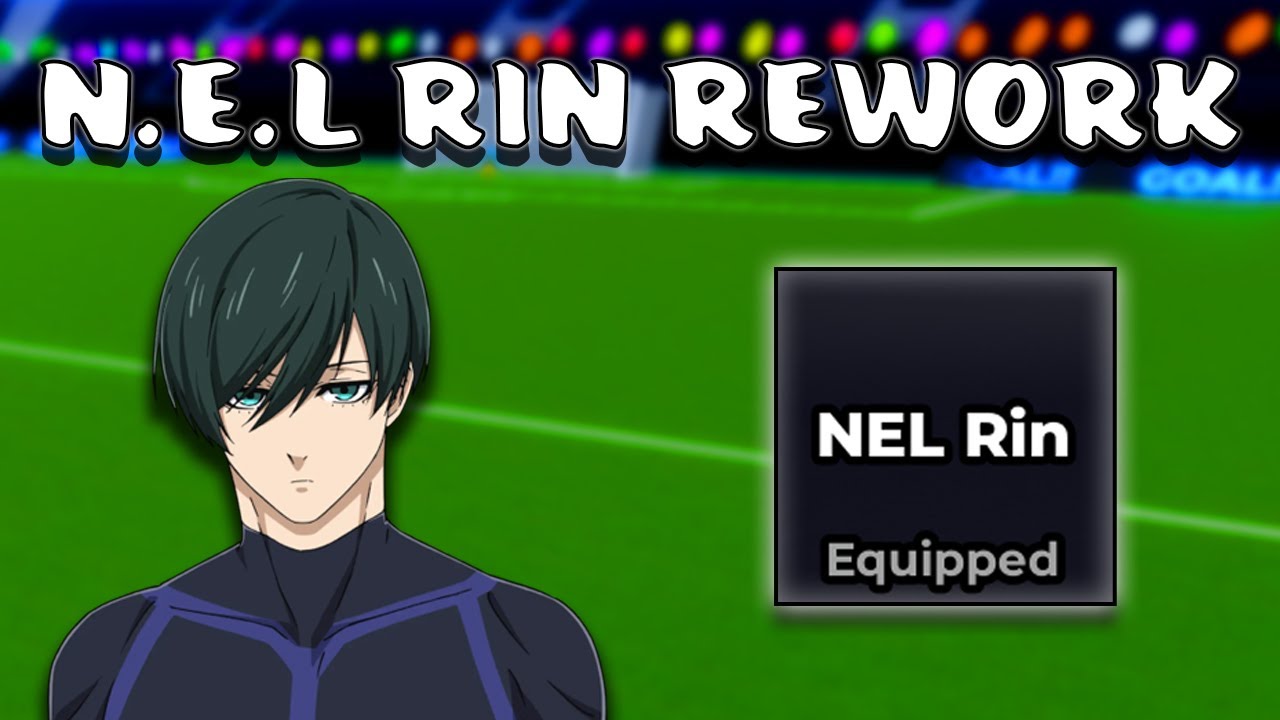 THE ONLY NEL Rin Showcase you need in Blue Lock Rivals - YouTube