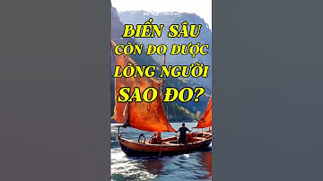 Lòng Đại Dương Lắm Tôm Nhiều Cá, Còn Lòng Người Lắm Dối Trá Điêu Ngoa