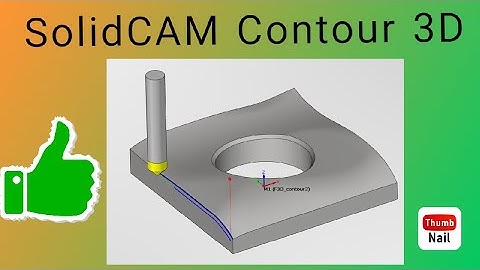 37_3D Contour in 2.5D Using SolidCAM | Easy CNC Programming 👍#solidcam #solidworks 