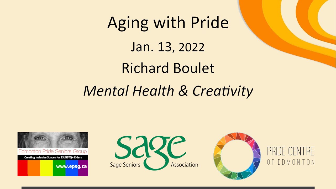 Aging with Pride — Richard Boulet