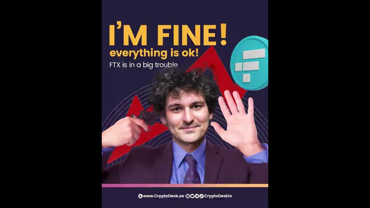 I'm Fine! Everything is OK! FTX is in Big Trouble | Created by Contentiy
