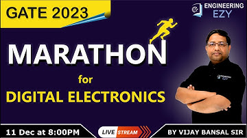 Digital Electronics | Marathon | GATE 2023 | Complete Revision | EE/EC | Vijay Bansal