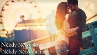 Retore - Někdy Něco Skončí, Někdy Něco Začne