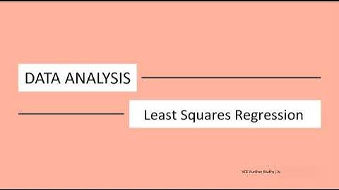 Least Squares Regression