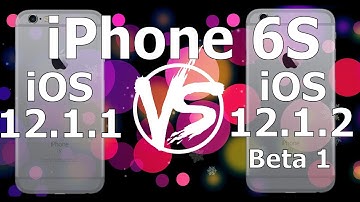 Speed Test : iPhone 6S - iOS 12.1.2 Beta 1 vs iOS 12.1.1 (Build 16D5024a)