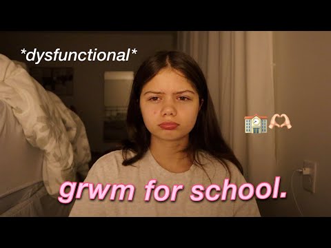 GRWM For A Random Day Of School