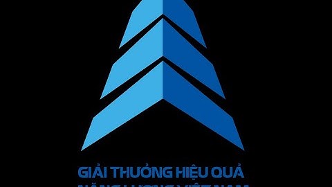 GIẢI THƯỞNG HIỆU QUẢ NĂNG LƯỢNG TRONG CÔNG TRÌNH XÂY DỰNG NĂM 2021