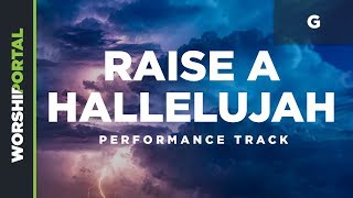 Video thumbnail of "Raise a Hallelujah - Key of G - Performance Track"