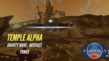 Get the Gravity Wave at Temple Alpha | Starfield