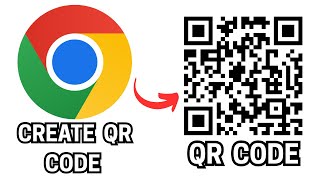 How to create QR code in google chrome