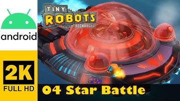 Star Battle | Tiny Robots Recharged | Walkthrough Zonder Commentaar (Android)