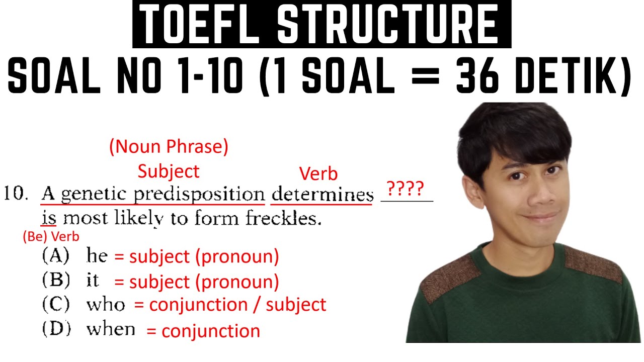 Jawab 10 Soal TOEFL Structure ini dengan BENAR!