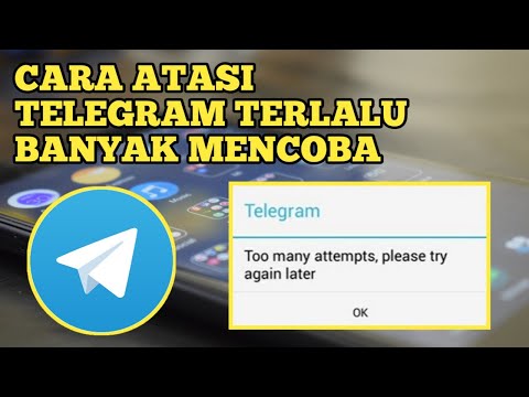 Download Cara Mengatasi Telegram Terlalu Banyak Mencoba Mp3 Savethealbum