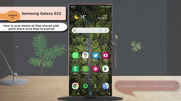 Samsung Galaxy S23 Ultra : How to auto delete all files shared with quick share once they