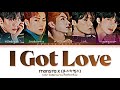MONSTA X (몬스타엑스) - I got love (Traducción + Color Coded Lyrics Esp/Han/Rom)
