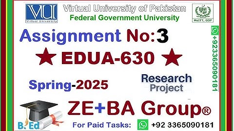 EDUA630 Assignment 3 Solution Spring 2025 By ZE+BA Group || EDUA630 Assignment 3 Spring 2025