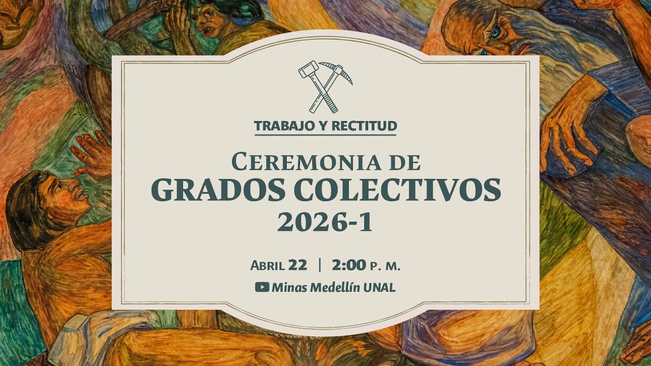 2:00 p. m. | Ceremonia de Grados Colectivos 2026-1S - YouTube