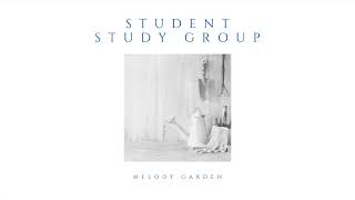 Student Study Group Melody Garden