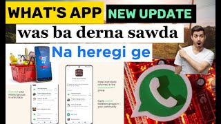 What's app New Update: was ba derna da bazaar sawda na heregi screenshot 3