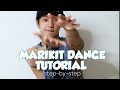 MARIKIT DANCE TUTORIAL