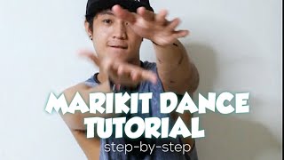 MARIKIT DANCE TUTORIAL