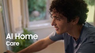 AI Home: Care | Samsung Nordics Smartthings Meets Ai Home L Samsung Nordics