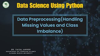 Data Preprocessing(Handling Missing Values and Class Imbalance)