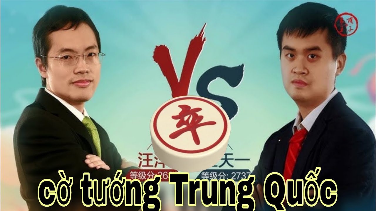 Một trận cờ tâm điểm của giải cờ tướng Trung Quốc | Vương Thiên Nhất vs Vương Dương