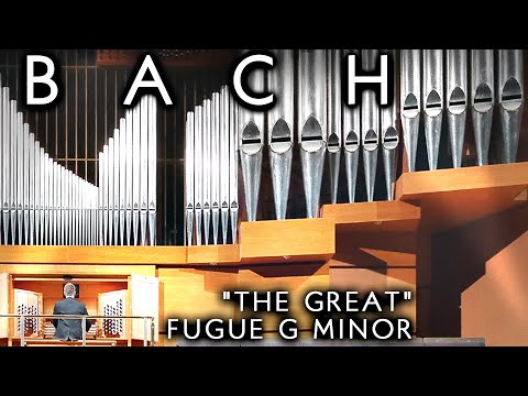 BACH THE GREAT FUGUE IN G MINOR BWV 542 ORGAN JONATHAN SCOTT