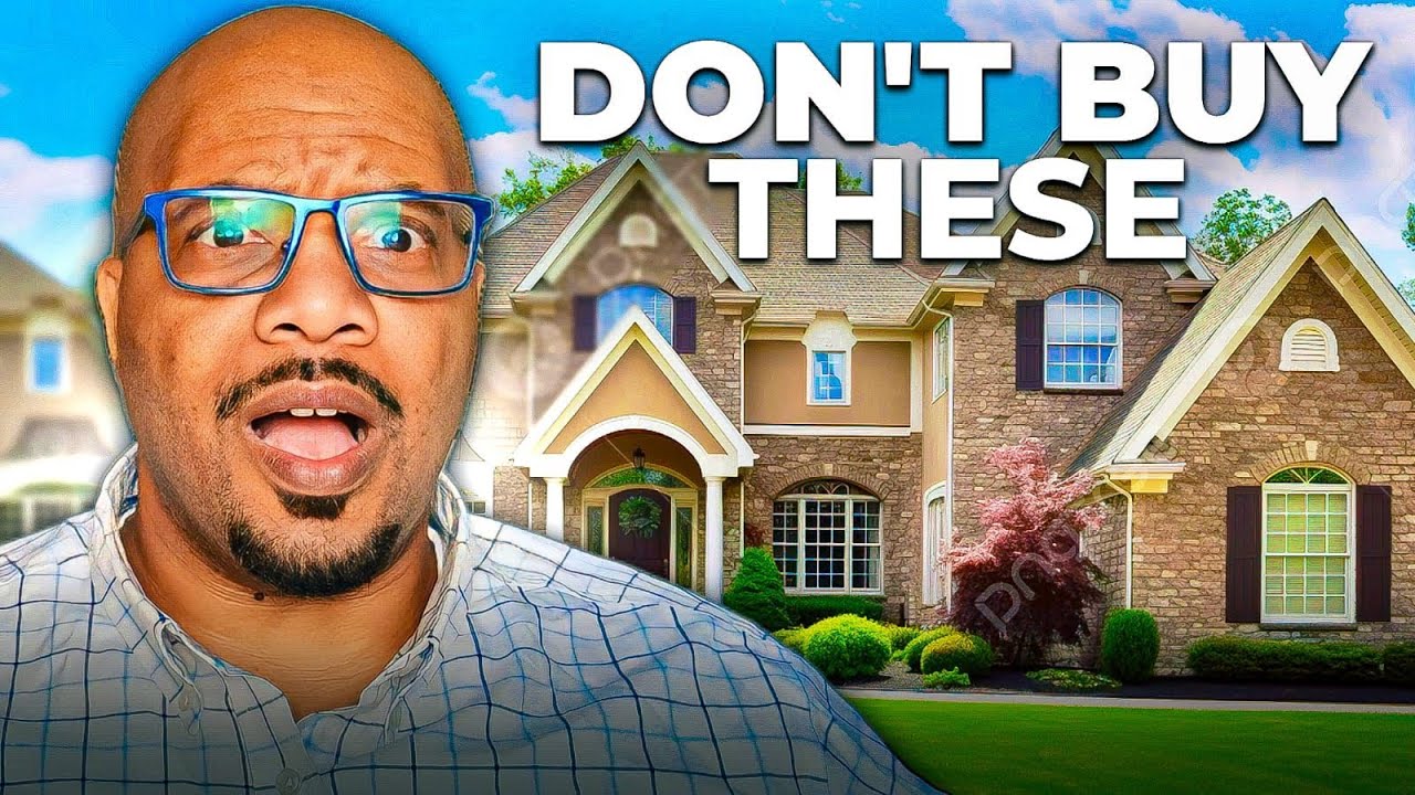 WARNING!!! NEVER Buy These Types of Houses - YouTube