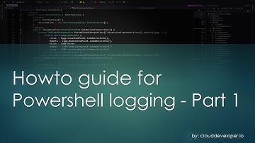 0013 - Howto guide for Powershell logging