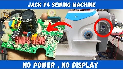 Jack F4 Sewing Machine No Display, Not Power On | Switch On, No power | जैक सेलाई मशीन ऑन नही हो रहा