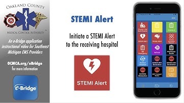 STEMI Alert - an e-Bridge how to video for OCMCA EMS providers