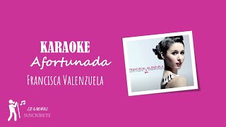 Karaoke Afortunada - Francisca Valenzuela