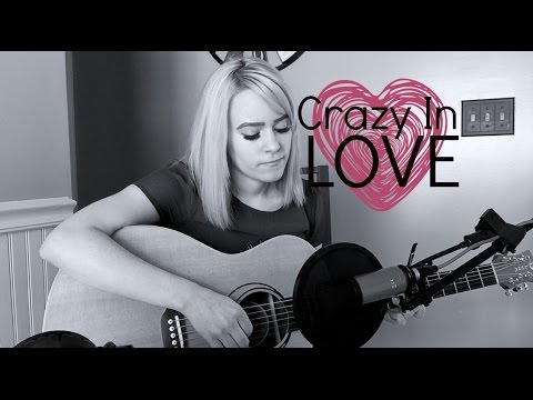 Crazy In Love - Beyonce, Fifty Shades Of Grey (Kelaska Cover)