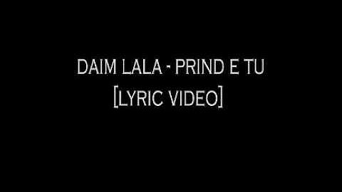 Daim lala Prind e tu