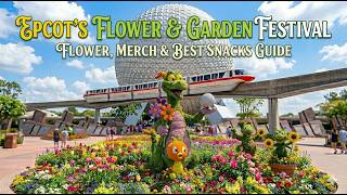 Epcot Flower &amp; Garden 2026: The BEST &amp; WORST Food (Brutally Honest)