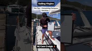 Sailing Virgins | Pro Tips - Calculating Compass Variation ?