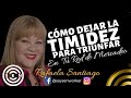 🔥SI ERES TIMID@ también puedes triunfar en redes de mercadeo ¡Aplica Esto! // Rafaela Santiago 2021