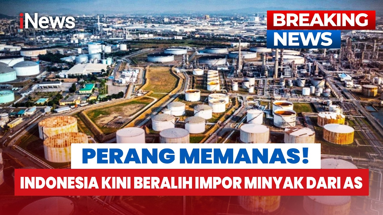 PERANG TIMUR TENGAH MEMANAS! Indonesia Kini Impor Minyak dari AS | BREAKING NEWS