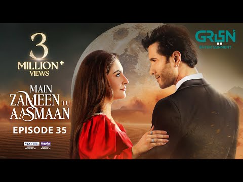 Main Zameen Tu Aasmaan Ep 35 Subtitles 24th Dec 2025 VGO TEL Happilac Padel ISB Green TV 
