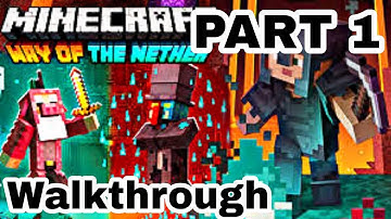 MINECRAFT |"WAY OF NETHER" WALKTHROUGH PART 1