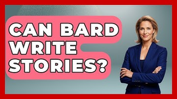 Can Bard Write Stories? - Emerging Tech Insider