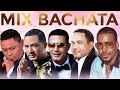 EL MEJOR MIX DE BACHATA - ROMEO SANTOS, ZACARÍAS FERREIRA, HECTOR ACOSTA, FRANK REYES