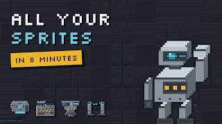 How to make ALL your game's sprites in 8 minutes